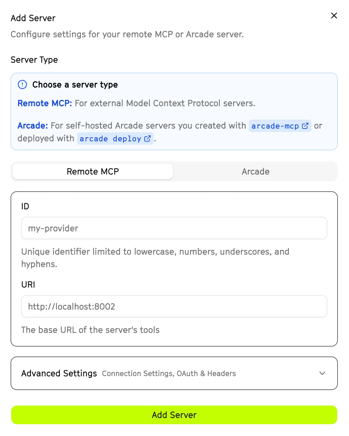 The Add Server dialog in the Arcade dashboard, with Remote MCP selected and fields for the server ID and the base URI of the server’s tools