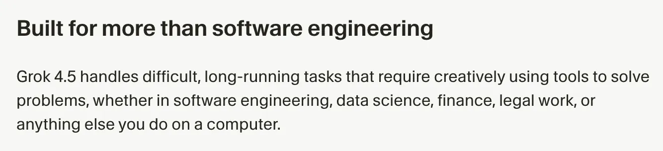 Screenshot of xAI’s Grok 4.5 page: “Built for more than software engineering,” handling long-running tasks across software engineering, data science, finance, and legal work.