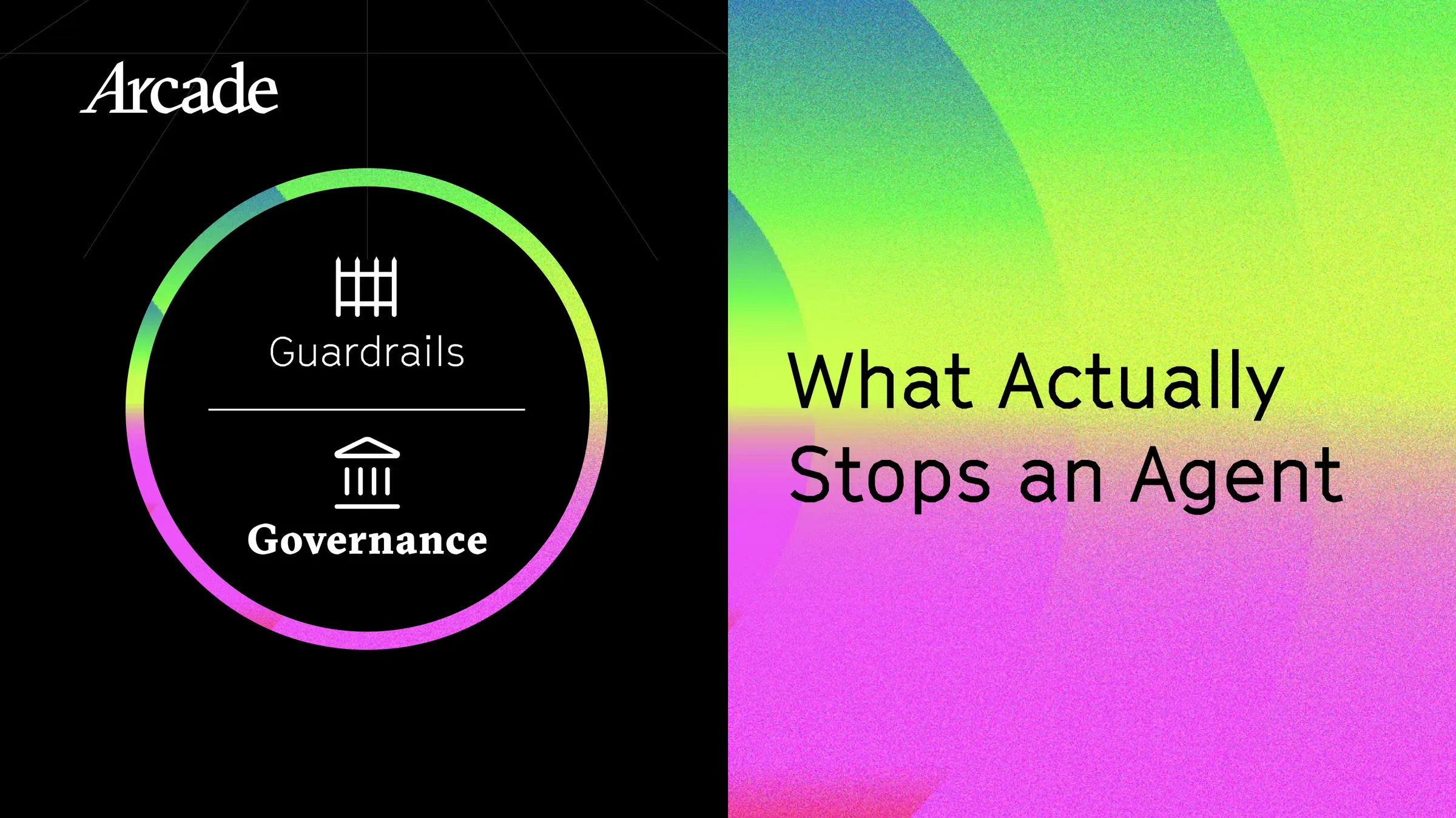 Guardrails vs. Governance Explainer: What Actually Stops an Agent From Doing the Wrong Thing