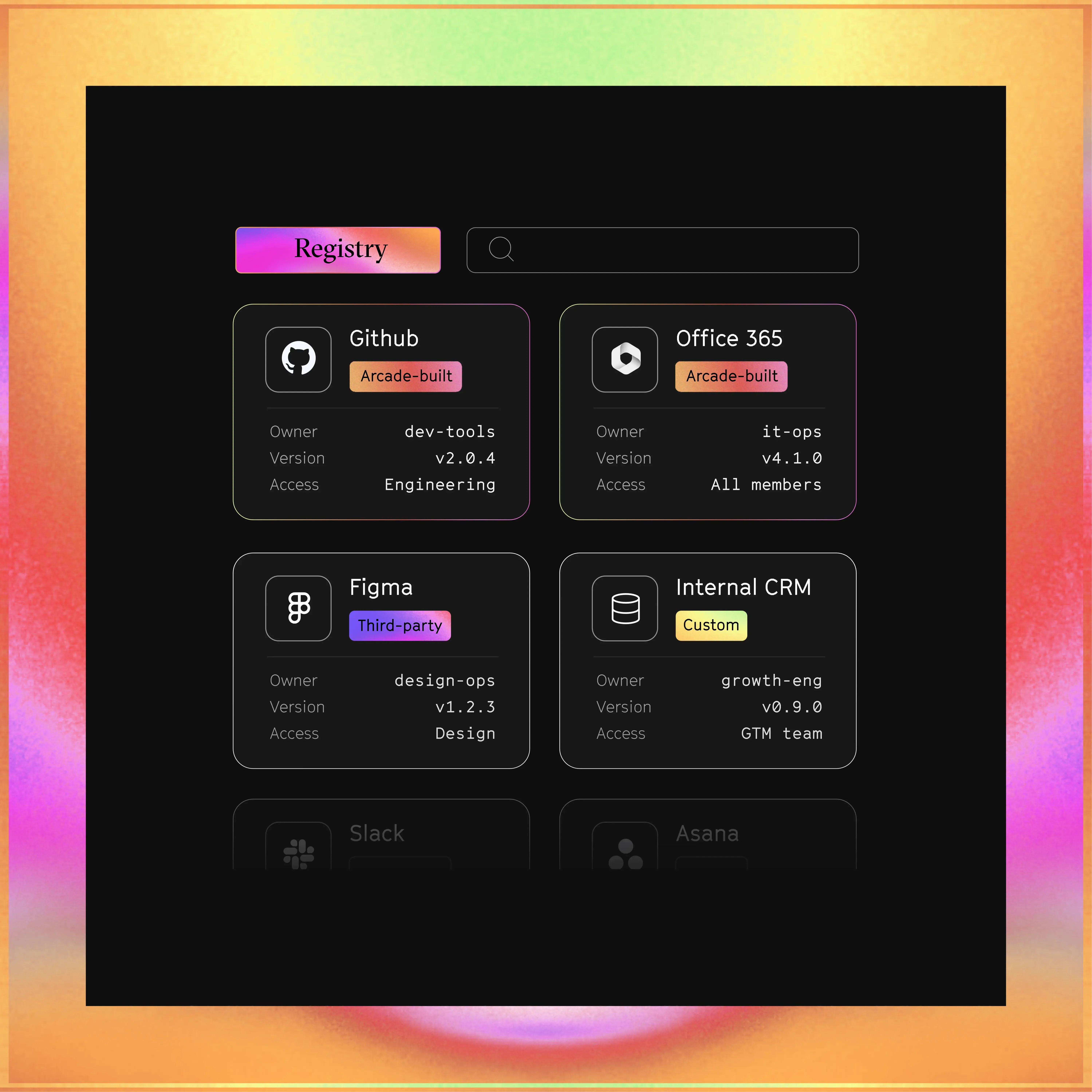 Arcade tool registry showing integration cards for Github, Office 365, Figma, and a custom internal CRM, each with owner, version, and access details.